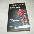Theo Fleury Kovaa peliä  -pok - pikkukuva 1