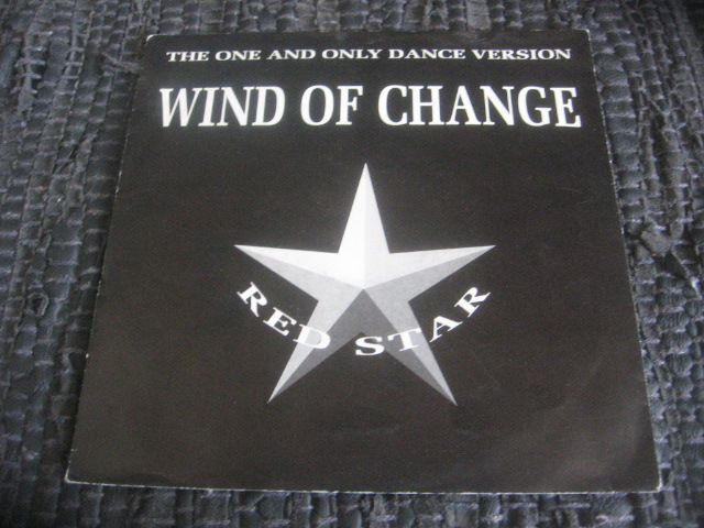 7" - Red Star - Wind Of Change / From East To West