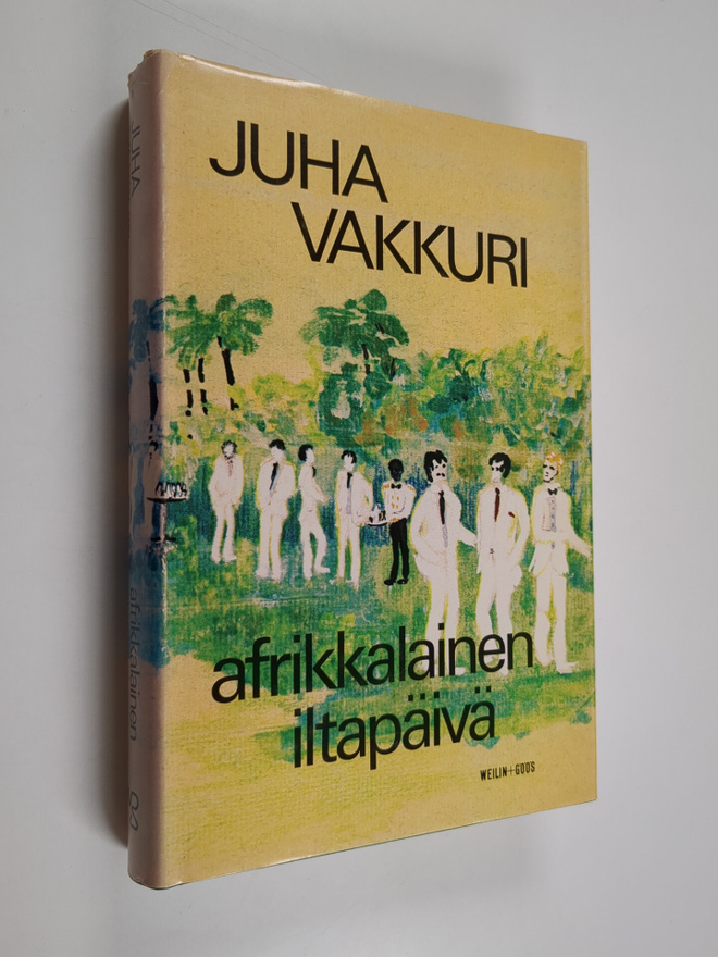 Juha Vakkuri : Muutoksen tuuli : afrikkalainen iltapäivä