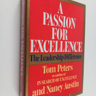 Thomas Peters : A passion for excellence : the leadership... - pikkukuva 1