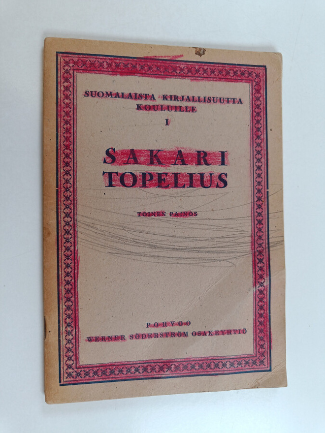 Suomalaista kirjallisuutta kouluille1 : Sakari Topelius