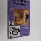 Victor Hugo : Fantine - pikkukuva 1