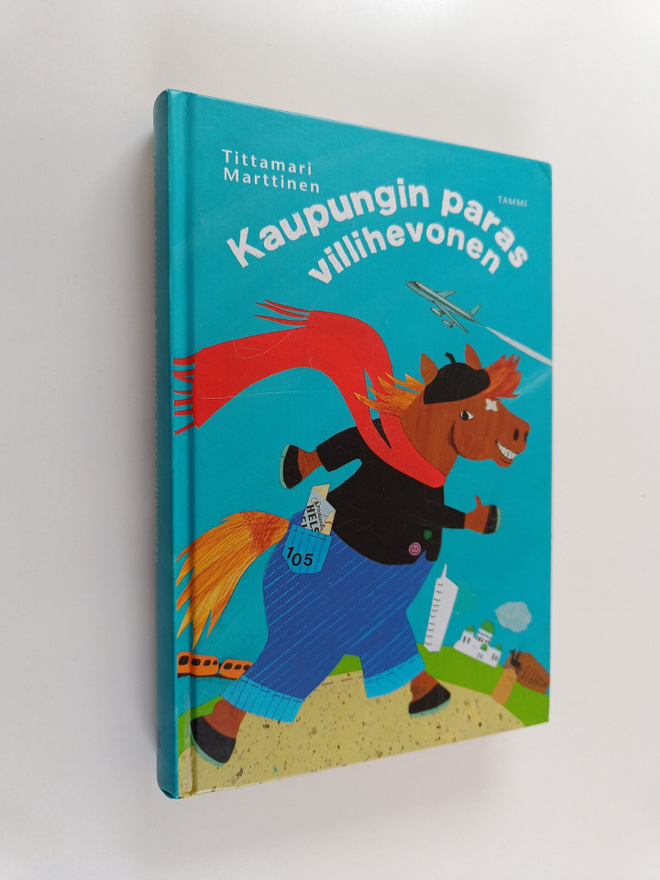 Tittamari Marttinen : Kaupungin paras villihevonen