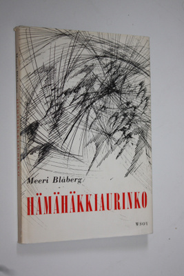 Meeri Blåberg : Hämähäkkiaurinko : runo