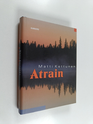 Matti Kettunen : Atrain