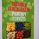 Anneli (toim.) Calder : Tasainen verensokeri, parempi ter... - pikkukuva 1