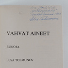 Elsa Tolmunen : Vahvat aineet : runoja (tekijän omiste, s... - pikkukuva 3