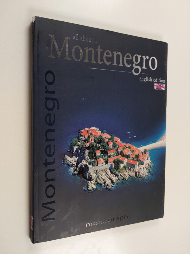Milun Lutovac : All About... Montenegro