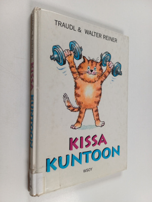 Traudl Reiner ym. : Kissa kuntoon