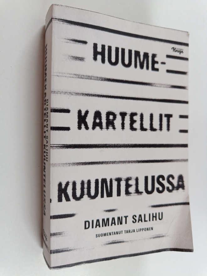 Diamant Salihu : Huumekartellit kuuntelussa