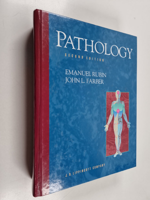 Emanuel Rubin ym. : Pathology