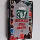 Jaakko Syrjä : Kertomuksia radan varresta - pikkukuva 1