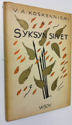 V. A. Koskenniemi : Syksyn siivet : runoja