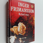 Inger Frimansson : Kylmä maa - pikkukuva 1
