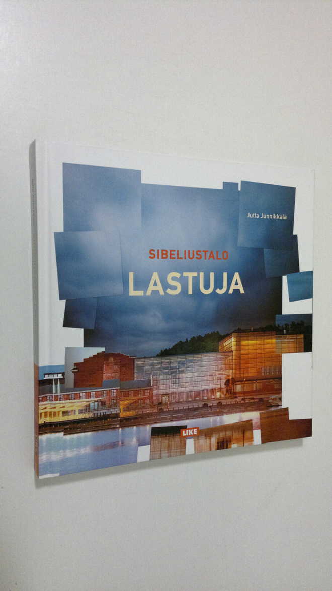 Jutta Junnikkala : Sibeliustalo : lastuja