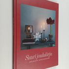 Suuri joulukirja 2012 : joulu joka päivä : parhaat joului... - pikkukuva 1