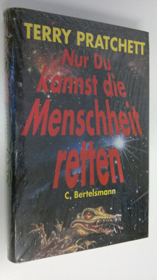 Terry Pratchett : Nur du kannst die Menschheit retten : R...