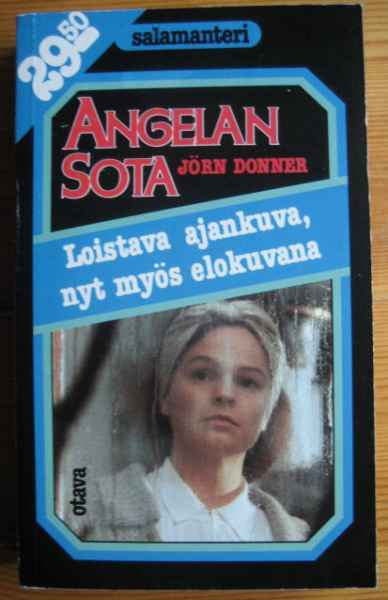 Jörn Donner: Angelan sota   p.1984
