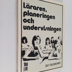 Ulf Sellergren : Läraren, planeringen och undervisningen - pikkukuva 1