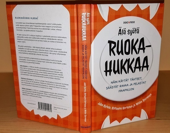 Juha Ketola : Älä syötä ruokahukkaa