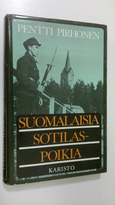 Pentti Pirhonen : Suomalaisia sotilaspoikia : oravakomppa...