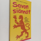 Jukka Savolainen : Savon siännöt : laen kiemurat elämänta... - pikkukuva 1