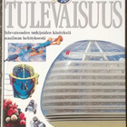 Tieto Merkurius kirja: Tulevaisuus (sid.Helsinki Media 1999) - pikkukuva 1