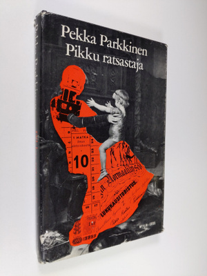 Pekka Parkkinen : Pikku ratsastaja