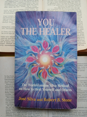 Jose Silva; Robert Stone - You the Healer (softcover)