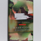 Eero Ojanen : Rakkauden filosofia - pikkukuva 1