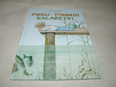 Elsa Beskow Pikku-Tommin kalaretki
