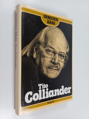 Tito Colliander : Ihmisen ääni