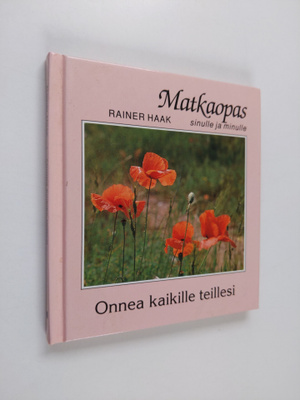 Rainer Haak : Onnea kaikille teillesi