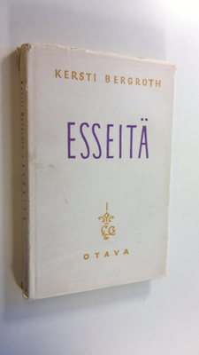Kersti Bergroth : Esseitä