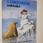 Mira Lobe : Lumiukon seikkailut - pikkukuva 1