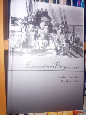 Hendriks : Entisaikain Pitäjänsaari ( SIS POSTIKULU )