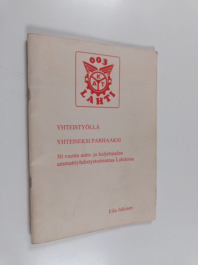 Yhteistyöllä yhteiseksi parhaaksi