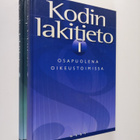 Sami Aarnio ym. : Kodin lakitieto 1-2 : Osapuolena oikeus... - pikkukuva 1