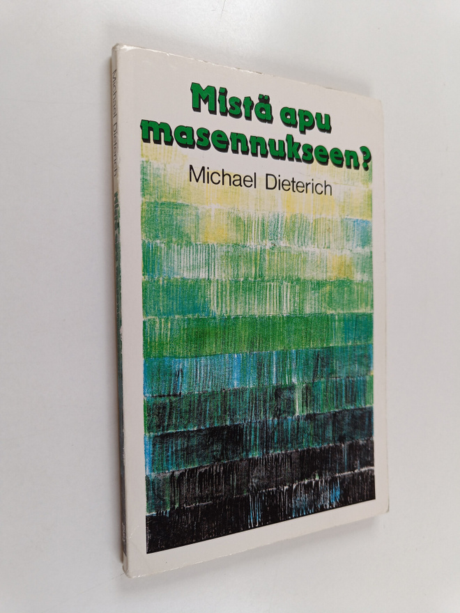 Michael Dieterich : Mistä apu masennukseen