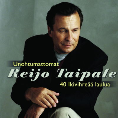 Reijo Taipale • Unohtumattomat • 40 Ikivihreää Laulua 2xCD