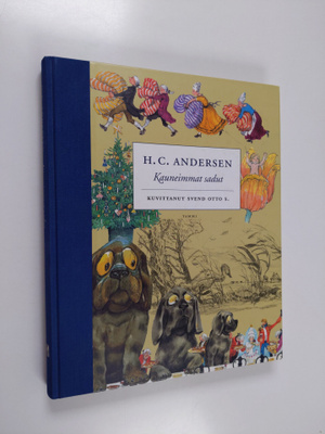 H. C. Andersen : Kauneimmat sadut