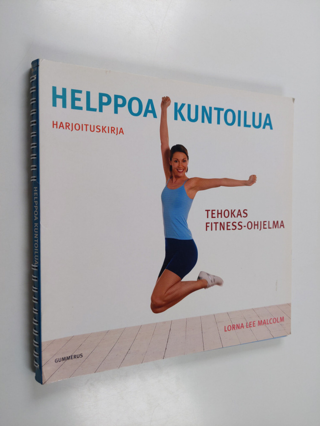 Lorna Lee Malcolm : Helppoa kuntoilua : harjoituskirja