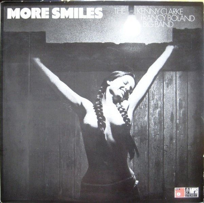 The Kenny Clarke Francy Boland Big Band ?– More Smiles (Vin)