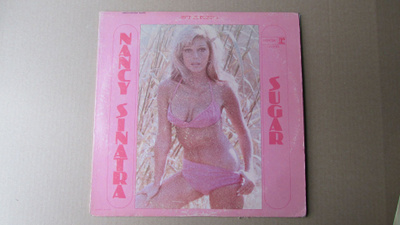 Nancy Sinatra – Sugar (Originaali vuoden 1967 USA-painos!)