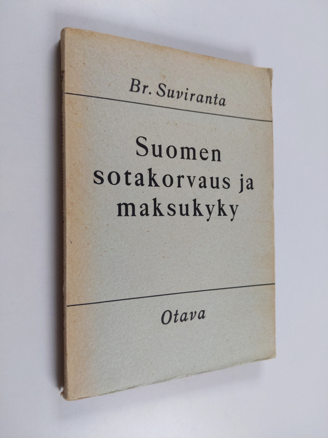 Br Suviranta : Suomen sotakorvaus ja maksukyky