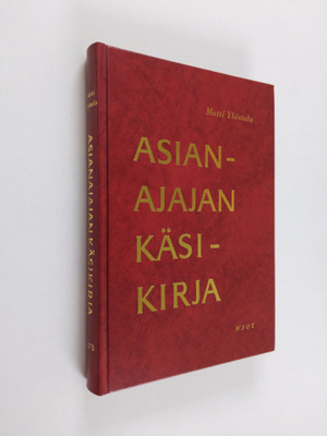 Matti Ylöstalo : Asianajajan käsikirja : asianajajalaki, ...