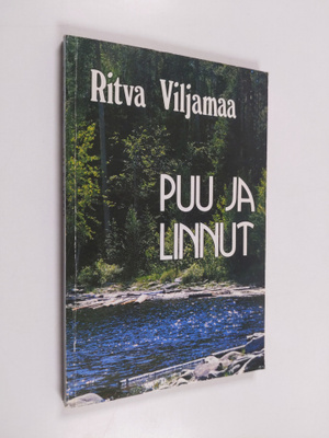 Ritva Viljamaa : Puu ja linnut : runoja
