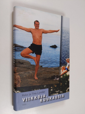 Reko Lundan : Viikkoja, kuukausia