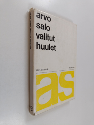 Arvo Salo : Valitut huulet