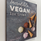 Deena Jalal : Incredible Vegan Ice Cream - Decadent, All-... - pikkukuva 1